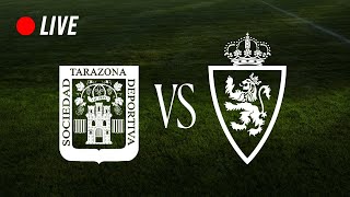 DIRECTO  SD Tarazona  Real Zaragoza  AMISTOSO [upl. by Church]