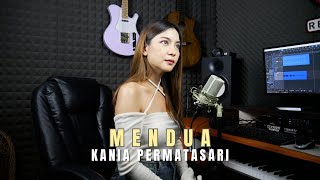 Mendua Cover by Kania Permatasari [upl. by Akim]