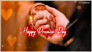 Promise Day Status 💞  Happy Promise Day status 2024  Promise Day Whatsapp Status 🥰 [upl. by Llerehs]