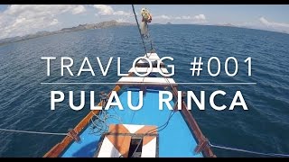 PULAU RINCA  TRAVLOG 001 [upl. by Domineca]