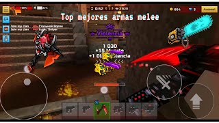 TOP MEJORES ARMAS MELEE píxel gun 3d [upl. by Niuq]