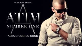 ATIM  NUMBER ONE  KIZOMBA 2013 [upl. by Asert200]