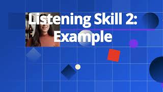 Listening skill 2 example [upl. by Adav]