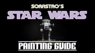 Star Wars Imperial Assault Painting Guide Ep6 ATST [upl. by Longley]