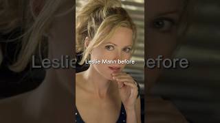 Leslie Mann before after [upl. by Suckow]