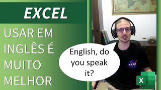 EXCEL EM INGLÊS É MUITO MELHOR [upl. by Ecinna]