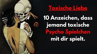 Toxische Beziehung 10 Anzeichen dass dein Partner toxische Psycho Spielchen mit dir spielt [upl. by Sairahcaz791]