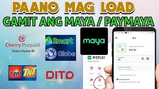 Paano mag load gamit ang Mayapaymaya  How to buy regular load using maya [upl. by Lemyt]