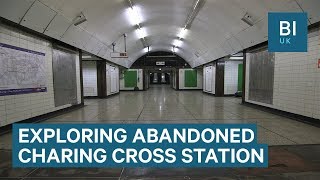 Inside The Abandoned Part Of Londons Charing Cross Underground Station [upl. by Meeks]