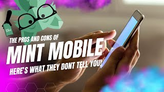 Mint Mobile Pros Cons and What They Don’t Tell You [upl. by Janean446]