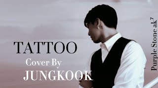 TATTOO  LOREEN Cover by JUNGKOOK of BTS  Lyrics Video [upl. by Nafri]