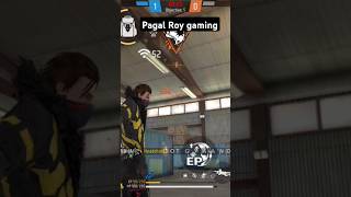 Pagal Roy gaming freefire goddangeryt goddangeryt3930 shortsfeed viralshort video short [upl. by Roobbie734]