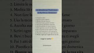 10 Abitudini Per Trasformare la Tua Vita in 4 Settimane leggi sotto 👇 [upl. by Notsuj]