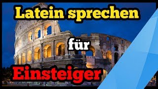 Latein sprechen für EINSTEIGER kompakt 1 [upl. by Aizitel]