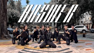 KPOP IN PUBLIC ATEEZ 에이티즈  ANSWER Dance Cover By Santé From Taiwan [upl. by Ttevy]