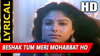 Beshak Tum Meri Mohabbat Ho With Lyrics  Kumar Sanu Alka Yagnik  Sangram 1993 Songs  Ajay Devgan [upl. by Main]