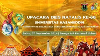 UPACARA DIES NATALIS KE68 UNIVERSITAS HASANUDDIN [upl. by Heshum]