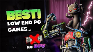 Top 10 Best LowEnd PC Games No GPU Required [upl. by Nolyaj]