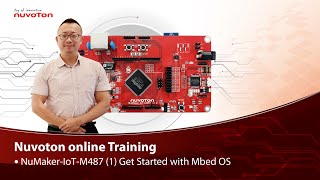 NuMakerIoTM487 1 Get Started with Mbed OS [upl. by Allenrad801]