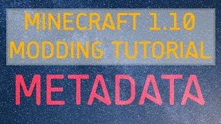 Minecraft Modding Tutorial  Metadata 11021112 [upl. by Aicilra]