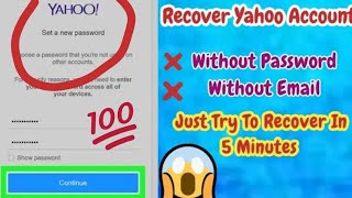 Yahoo Mail Old Account Recovery 2024  Recovery Of Yahoo Account Without Any Verification Latest [upl. by Aires]