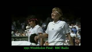 1991 Wimbledon Final  Steffi Graf vs Gabriela Sabatini  BBC Radio [upl. by Susanne]