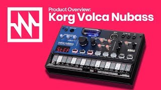 KORG Volca Nubass The New Acid Bass Machine [upl. by Zaria]