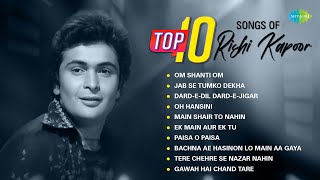 Top 10 Songs of Rishi Kapoor  Meri Umar Ke Naujawano Bachna Ae Hasinon Lo Main Aa Gaya Oh Hansini [upl. by Aholah]