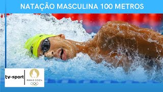 Natação Masculina 100 Metros Olimpíadas de Paris 2024 [upl. by Nywra]