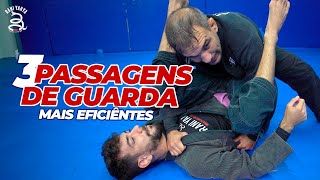 As 3 PASSAGENS DE GUARDA MAIS EFICIENTES do JIUJITSU  Aula de JiuJitsu [upl. by Belford]