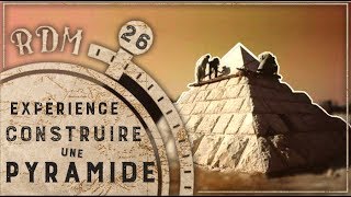 Comment construire les Pyramides  RDM 26 [upl. by Erhard]