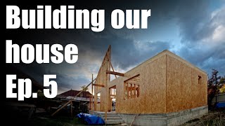 Building Our House Ep 5 [upl. by Roseann770]