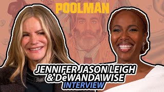 quotPoolmanquot Jennifer Jason Leigh amp DeWanda Wise interview [upl. by Notsle523]