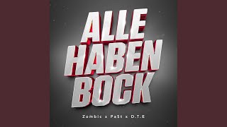 Alle Haben Bock Extended Version [upl. by Amehsat]