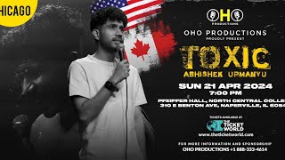 Abhishek Upmanyu  Toxic  North American Tour 2024 Standup Comedy Show  Chicago [upl. by Maurreen]