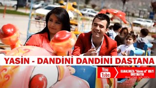 Ankaralı Yasin  Dandini Dandini Dastana  Aşk Prodüksiyon 2013 [upl. by Rillis]