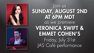 Veronica Swift amp Emmet Cohens Friday 731 JAS Cafe performance [upl. by Hilaire]