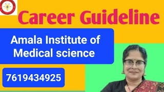 Amala Institute of Medical science UG counseling Kerala  MBBS 2023 cut off FeesSeat matrix [upl. by Billen]