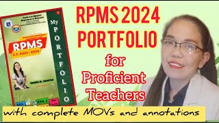 RPMS 20232024 Portfolio for Proficient Teachers with complete sample MOVs and Annotations [upl. by Elleinwad198]