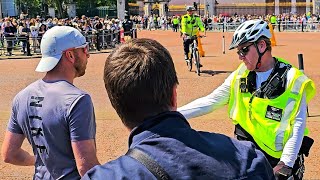 BUCKINGHAM PALACE ONE IDIOT UPSETS THE POLICE during the Guard change despite no Kings Guard [upl. by Neggem]