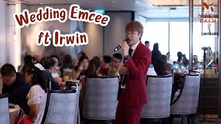 Wedding Emcee ft Irwin [upl. by Dranrev]