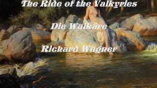 Walkürenritt Ride of the Valkyries Die Walküre Richard Wagner [upl. by Beaver]