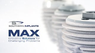 Southern Implants MAX Implants [upl. by Kath521]