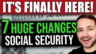 IT’S HERE 7 HUGE Changes to Social Security SSI amp SSDI… Starting in 2024 [upl. by Loggia]