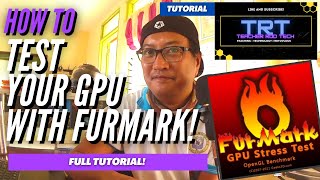 How To Use Furmark Stress Test [upl. by Mccready]