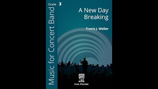 A New Day Breaking CPS280 by Travis J Weller [upl. by Modnar]