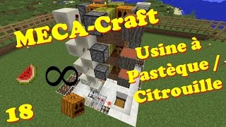 MECACraft  Usine à citrouille amp pastèque 100 autonome et compacte 18 111 [upl. by Peregrine]