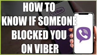 How To Know if Someone Blocked You on Viber  2024 Full Guide [upl. by Ajnin]