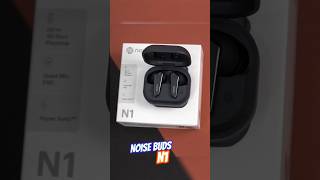 Noise Buds N1 True Wireless Earbuds Just at 899 ⚡⚡ [upl. by Belia289]