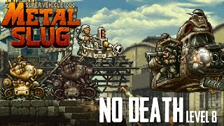 Metal Slug Remastered  One Life Full Game No Death Level8 [upl. by Yseulte]